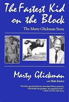 The Fastest Kid on the Block: Marty Glickman Story (Sport & Leisure in America)