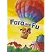 Fara und Fu. Ausgabe 2002: Fara und Fu. Fibel: Lesen- und Schreibenlernen mit dem Schl�sselwortverfahren