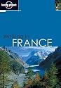 Lonely Planet Walking in France (Lonely Planet Walking Guides)