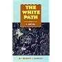 The White Path (Real People)