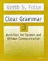 Clear Grammar 3: Activities for Spoken and Written Communication (Student Book)