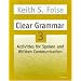 Clear Grammar 3: Activities for Spoken and Written Communication (Student Book)