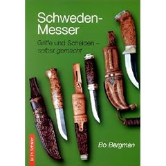 Schweden-Messer: Griffe und Scheiden - selbst gemacht