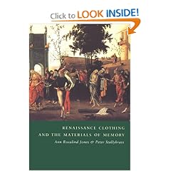 Renaissance Clothing and the Materials of Memory (Cambridge Studies in Renaissance Literature and Culture)