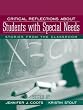 Critical Reflections About Students with Special Needs: Stories From the Classroom
