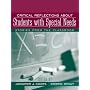 Critical Reflections About Students with Special Needs: Stories From the Classroom