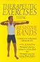 Therapeutic Exercises Using Resistive Bands