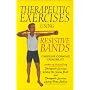 Therapeutic Exercises Using Resistive Bands (Therapeutic Exercises)