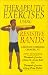 Therapeutic Exercises Using Resistive Bands