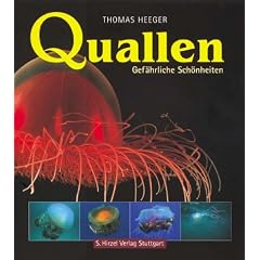 Quallen. Sonderausgabe. Gef�hrliche Sch�nheiten