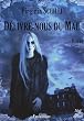 Delivre Nous du Mal- Par le Sang du D�mon t.2