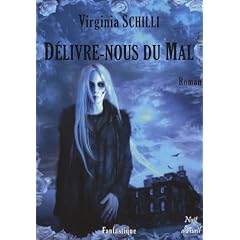 Delivre Nous du Mal- Par le Sang du D�mon t.2