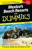 Mexico's Beach Resorts for Dummies