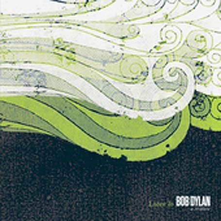 CD-Charts  Search : Listen to Bob Dylan: a Tribute