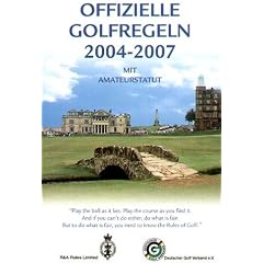Offizielle Golfregeln 2004 - 2007