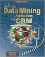 Building Data Mining Applications for CRM