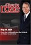 Charlie Rose with Robert Kirshner; Paul Volcker & Joe Treaster; Laurie Anderson (May 20, 2004)