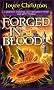Forged in Blood