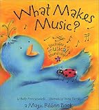 Books : What Makes Music? ( A Magic Ribbon Book)