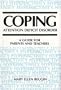 Coping: Attention Deficit Disorder