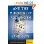 And the Money Kept Rolling In (and Out) Wall Street, the IMF, and the Bankrupting of Argentina