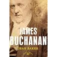 James Buchanan (The American Presidents)