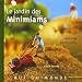 Le jardin des Minimiams