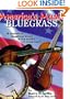 America's Music: Bluegrass : A History of Bluegrassmusic in the Words of Its Pioneers