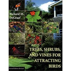 Trees, Shrubs, and Vines for Attracting Birds