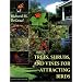 Trees, Shrubs, and Vines for Attracting Birds