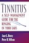 Tinnitus: A Self-Management Guide for the Ringing in Your Ears