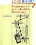 Mechanics of Pre-industrial Technology: An Introduction to the Mechanics of Ancient and Traditional Material Culture