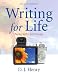 Writing for Life: Paragraphs and Essays Plus MyWritingLab with eText -- Access Card Package (2nd Edition)