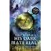 The Science of Philip Pullman's His Dark Materials