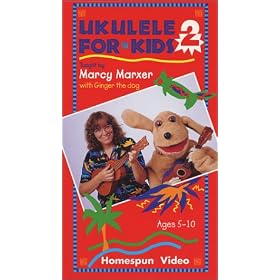 Marcy Marxer: Ukulele for Kids 2 [VHS]