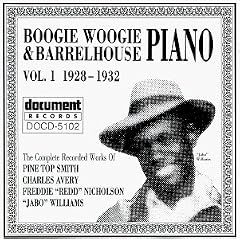 Boogie Woogie and Barrelhouse Piano Vol.1