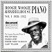 Music : Boogie Woogie & Barrelhouse Piano, Vol. 1 (1928-1932)