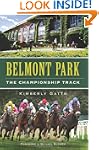 Belmont Park: The Championship Track