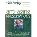 The Green Pharmacy: Anti-aging Prescriptions