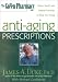 The Green Pharmacy Anti-Aging Prescriptions: Herbs, Foods, and Natural Formulas to Keep You Young