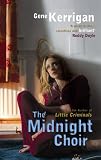 The midnight choir