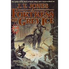 A Fortress of Grey Ice: Book Two of Sword of Shadows (Jones, Jv)