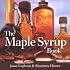 The Maple Syrup Book