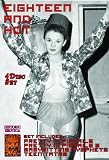 Eighteen & Hot (4 Disc Set)
