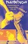 Freakshow: Misadventures in the Counterculture, 1959-1971