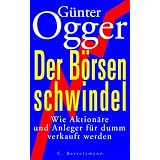 Der B�rsenschwindelvon "G�nter Ogger"