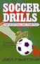 Soccer Drills for Individual and Team Play