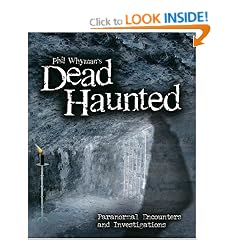 Phil Whyman's Dead Haunted: Paranormal Encounters and Investigations