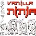 Vanilla Ninja-Club Kung Fu