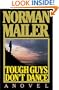 Tough Guys Don't Dance: A Novel
